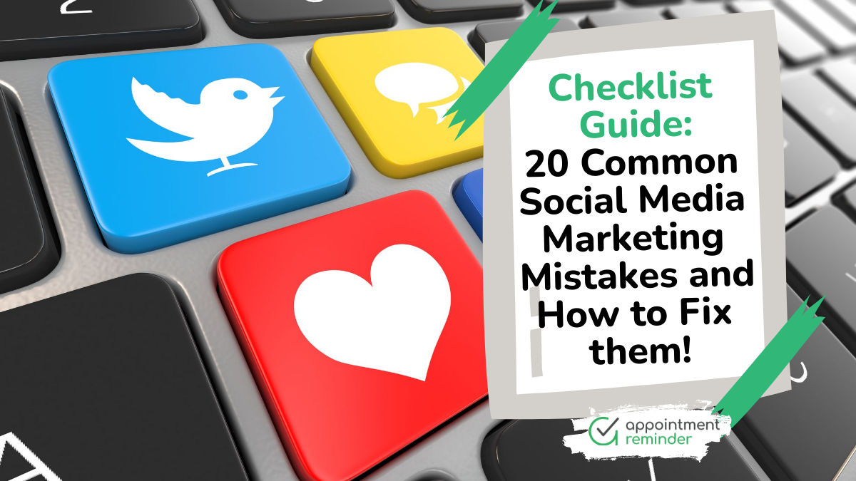 checklist-guide-20-common-social-media-marketing-mistakes-and-how-to-fix-them